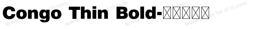 Congo Thin Bold字体转换
